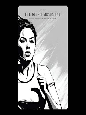cover image of The Joy of Movement